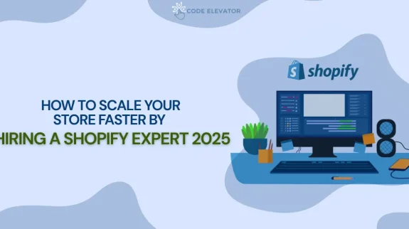 Hiring a Shopify Expert