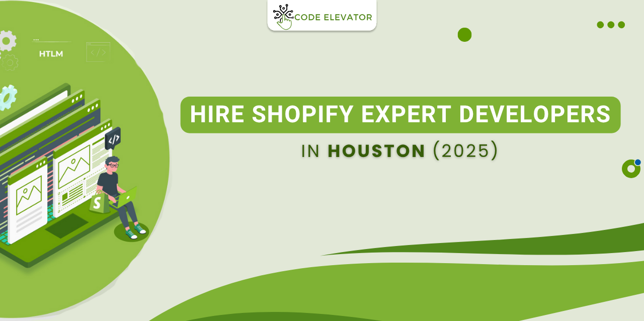 Hire Shopify experts in Houston