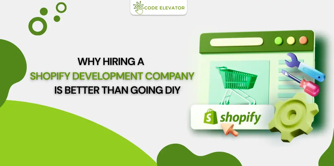 hiring a Shopify development company