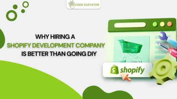 hiring a Shopify development company